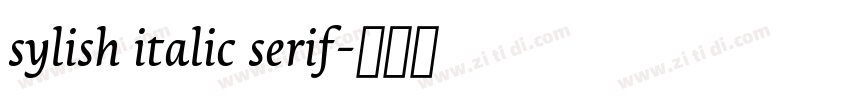 sylish italic serif字体转换